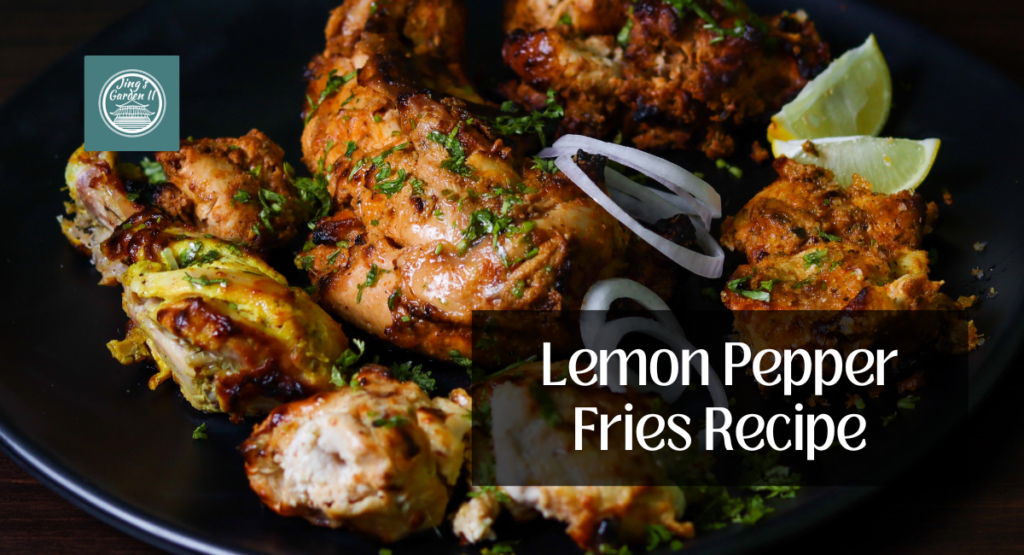 Lemon Pepper Fries Recipe