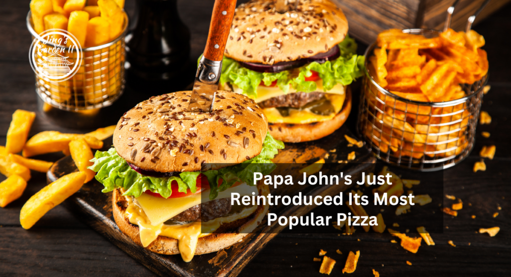 Papa John's Just Reintroduced Its Most Popular Pizza