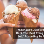 Trader Joe's Just Brought Back The 'Best Thing They Sell,' According To Fans